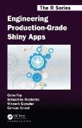 Engineering Production-Grade Shiny Apps