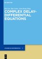 Complex Delay-Differential Equations