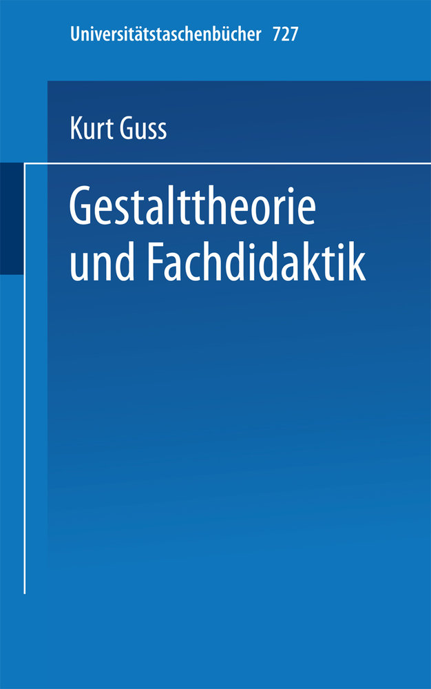 Gestalttheorie und Fachdidaktik