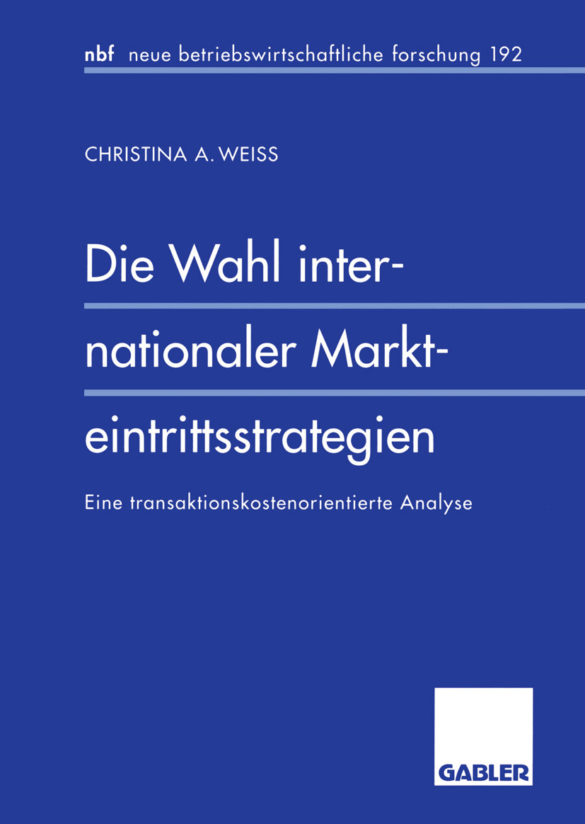 Die Wahl internationaler Markteintrittsstrategien