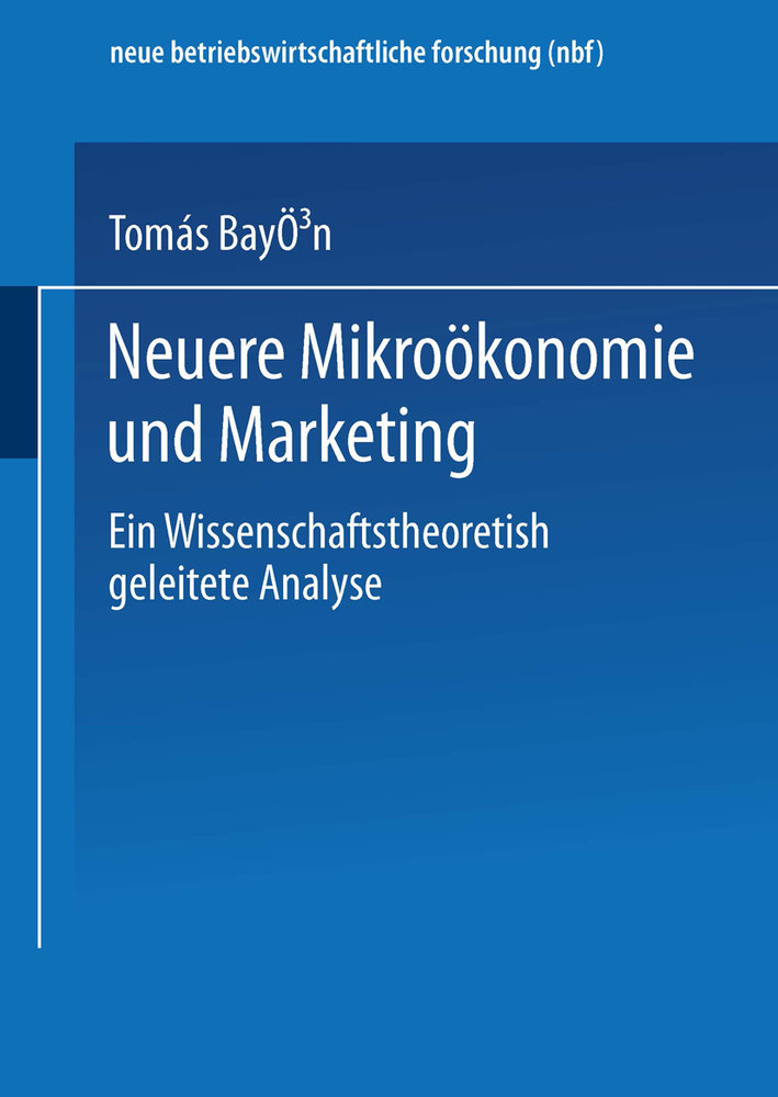 Neuere Mikroökonomie und Marketing