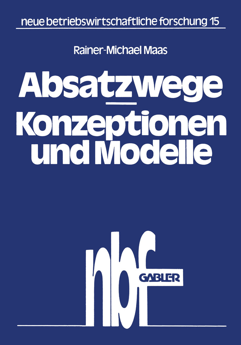 Absatzwege - Konzeptionen und Modelle