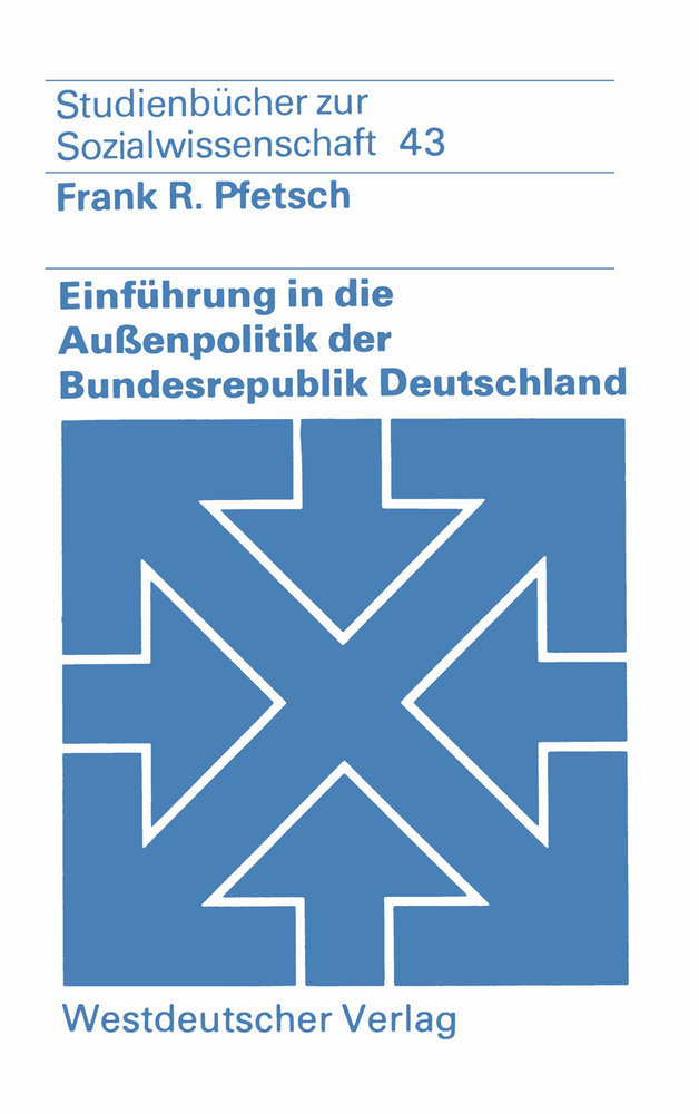 Einführung in die Außenpolitik der Bundesrepublik Deutschland