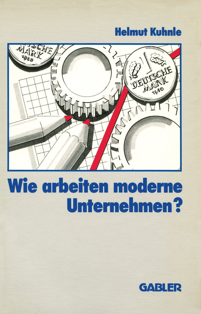 Wie arbeiten moderne Unternehmen?