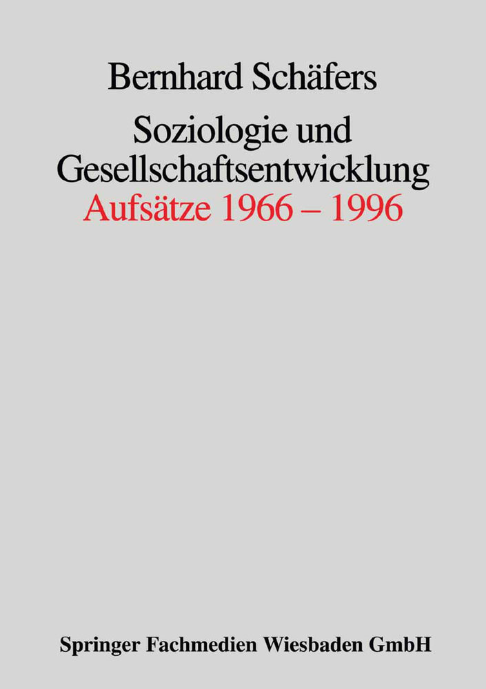 Soziologie und Gesellschaftsentwicklung