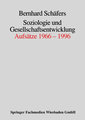 Soziologie und Gesellschaftsentwicklung