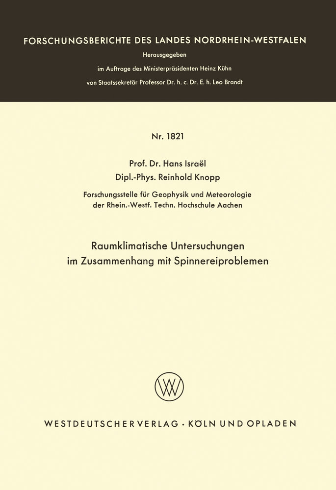 Raumklimatische Untersuchungen im Zusammenhang mit Spinnereiproblemen