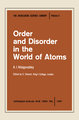 Order and Disorder in the World of Atoms