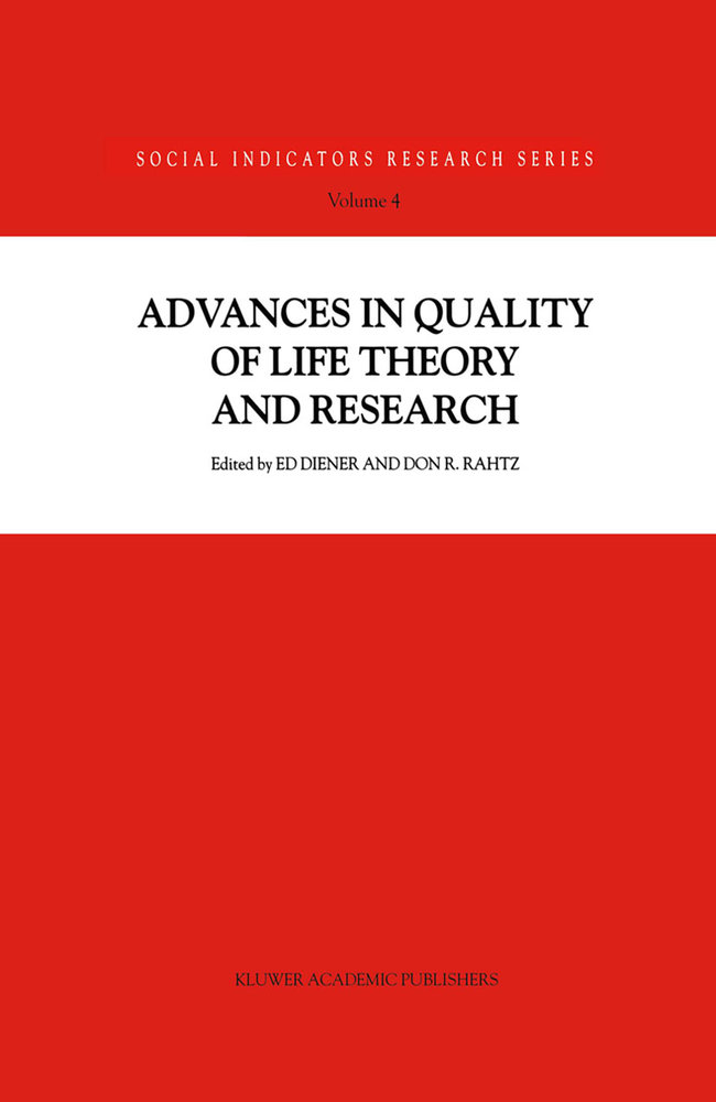 Advances in Quality of Life Theory and Research