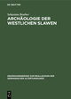 Archäologie der westlichen Slawen