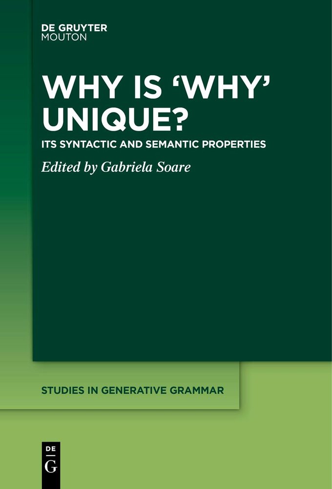 Why is 'Why' Unique?