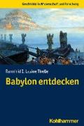 Babylon entdecken