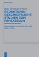 Redaktionsgeschichtliche Studien zum Pentateuch