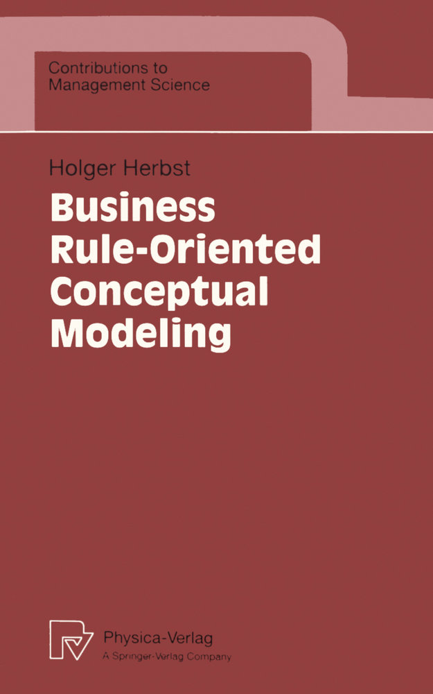 Business Rule-Oriented Conceptual Modeling