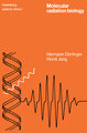 Molecular Radiation Biology