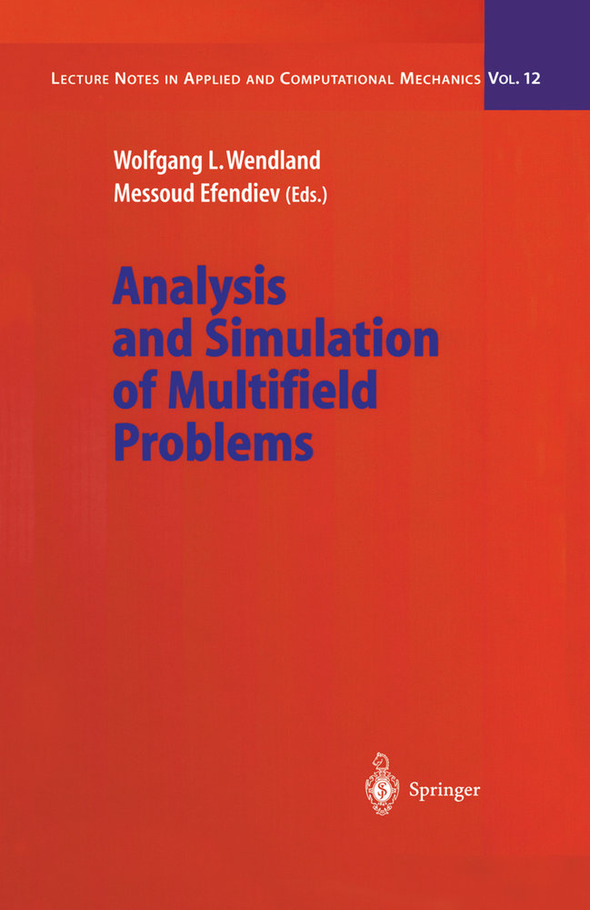 Analysis and Simulation of Multifield Problems