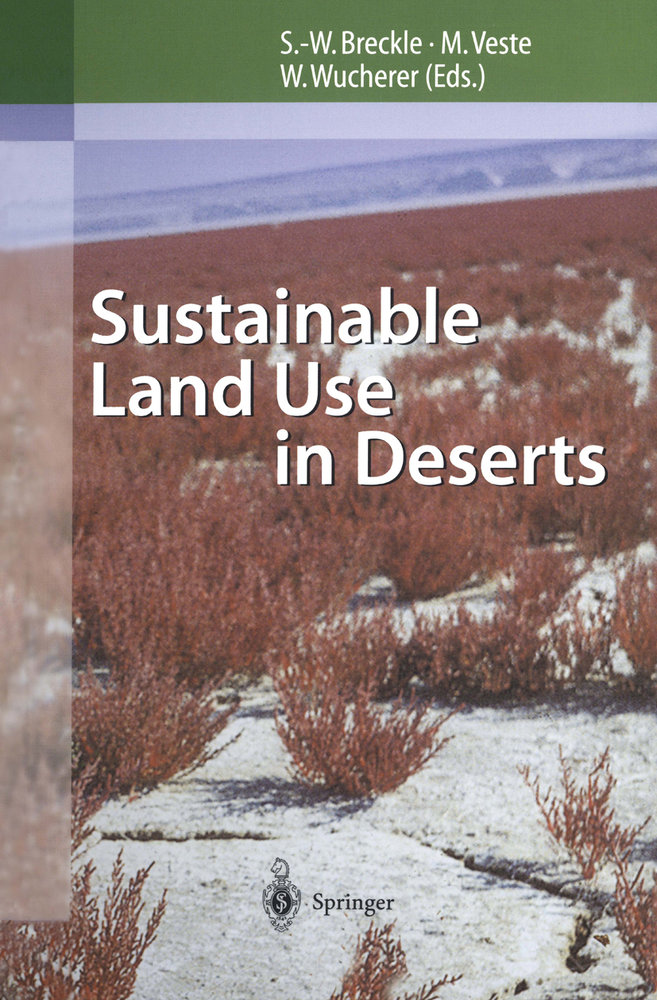 Sustainable Land Use in Deserts