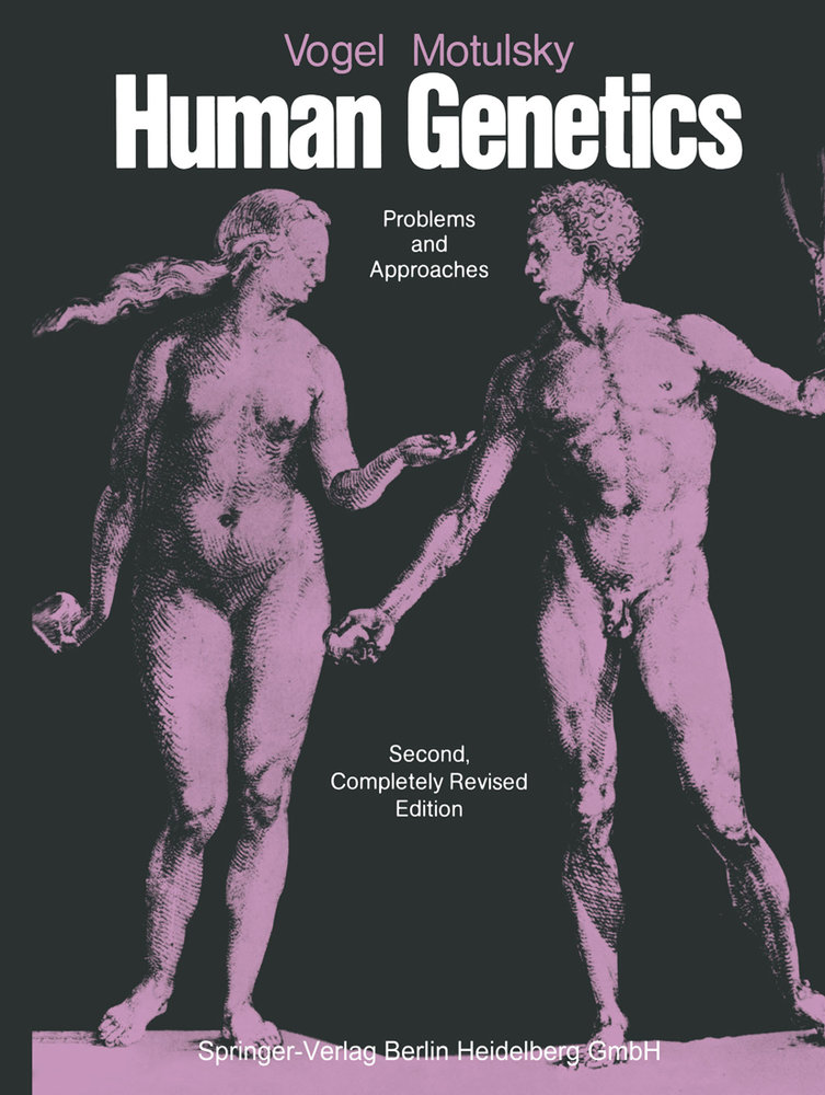 Vogel and Motulsky's Human Genetics