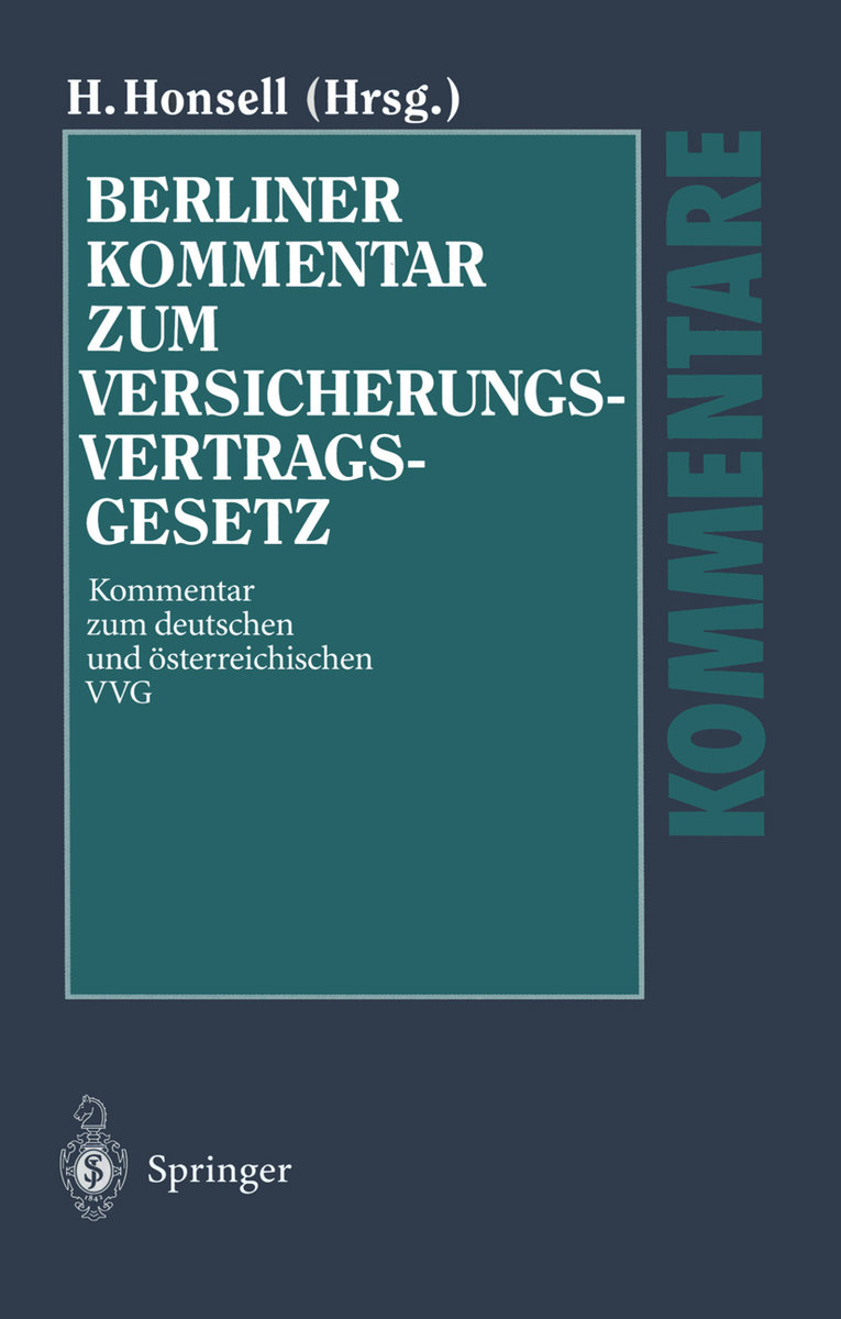 Berliner Kommentar zum Versicherungsvertragsgesetz