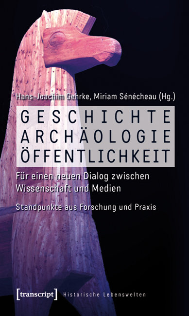 Geschichte, Archäologie, Öffentlichkeit