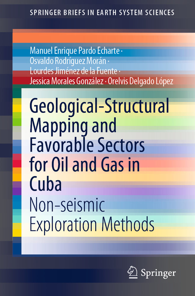 Geological-Structural Mapping and Favorable Sectors for Oil and Gas in Cuba