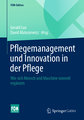 Pflegemanagement und Innovation in der Pflege