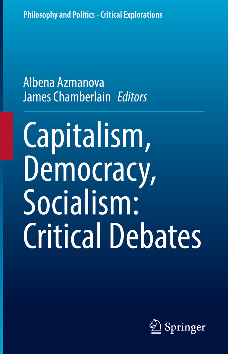 Capitalism, Democracy, Socialism: Critical Debates