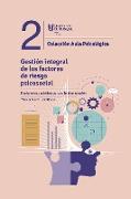 Gestión integral de los factores de riesgo psicosocial