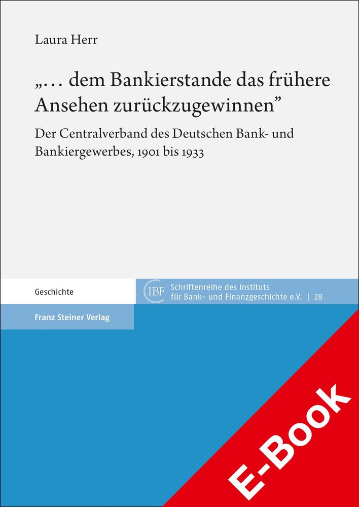 '... dem Bankierstande das frühere Ansehen zurückzugewinnen'