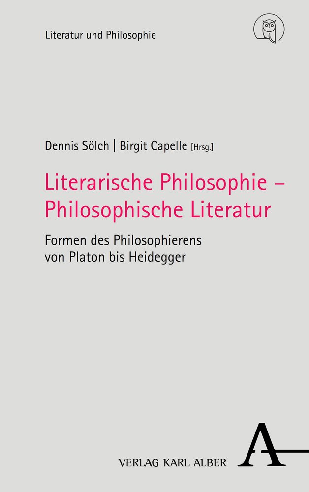 Literarische Philosophie - Philosophische Literatur