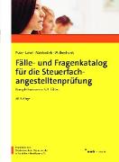 Fälle- und Fragenkatalog für die Steuerfachangestelltenprüfung