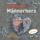 Verbranntes Männerherz - MP3-Hörbuch