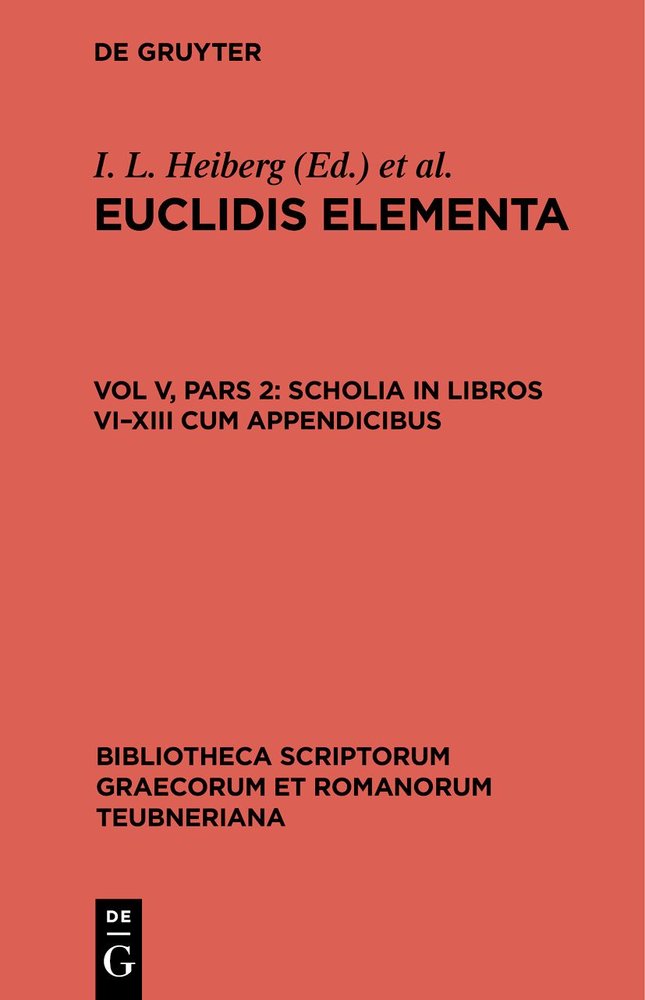 Scholia in Libros VI-XIII cum appendicibus