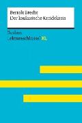 Der kaukasische Kreidekreis von Bertolt Brecht: Reclam Lektüreschlüssel XL