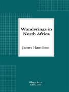 Wanderings in North Africa