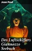 Des Luftschiffers Giannozzo Seebuch