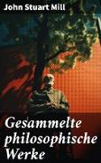 Gesammelte philosophische Werke