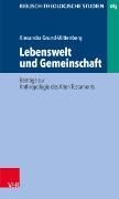 Lebenswelt und Gemeinschaft