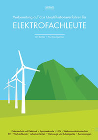 Vorbereitung auf das Qualifikationsverfahren für Elektrofachleute