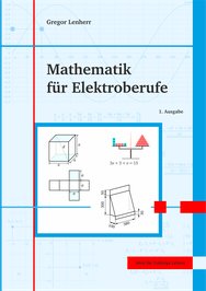 Mathematik für Elektroberufe 3-jährige Lehren, Schülerausgabe