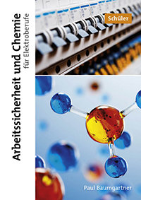 BAP Eisenring: Arbeitssicherheit und Chemie für Elektroberufe, Schülerausgabe (2019)