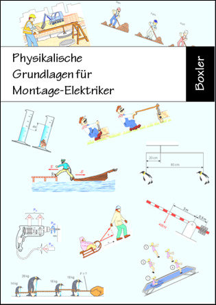 Physikalische Grundlagen für Montage-Elektriker, Schülerausgabe