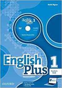 English Plus: Level 1: Teacher's Book with Teacher's Resource Disk and access to Practice Kit