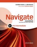 Navigate: Pre-intermediate B1: Coursebook with DVD and Oxford Online Skills Program