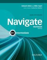 Navigate: B1+ Intermediate: Workbook with CD (with key)