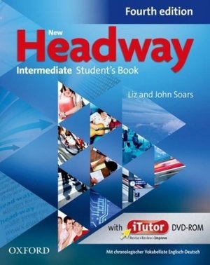 New Headway English Intermediate, 4th ed., Student's Book wth German Wordlist and iTutor Pack