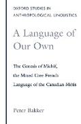 A Language of Our Own