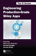 Engineering Production-Grade Shiny Apps