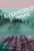 Neverworld Wake