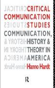 Critical Communication Studies